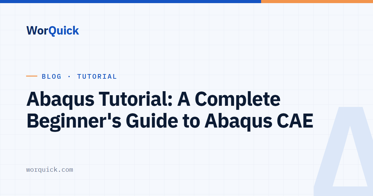 Abaqus complete guide modules and workflow